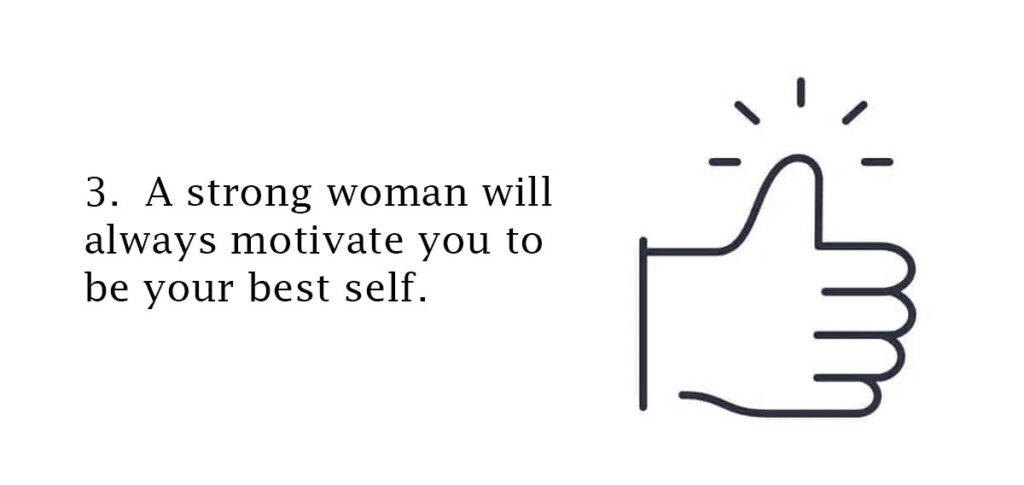 strong woman will always motivate